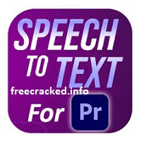 Adobe Speech to Text for Premiere Pro 2023 Crack
